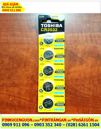 COMBO 01vỉ=5viên Pin Toshiba CR2032 lithium 3v _Giá chỉ 57.000đ/ vỉ 5viên